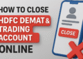 How to Close HDFC Securities Trading Account Online